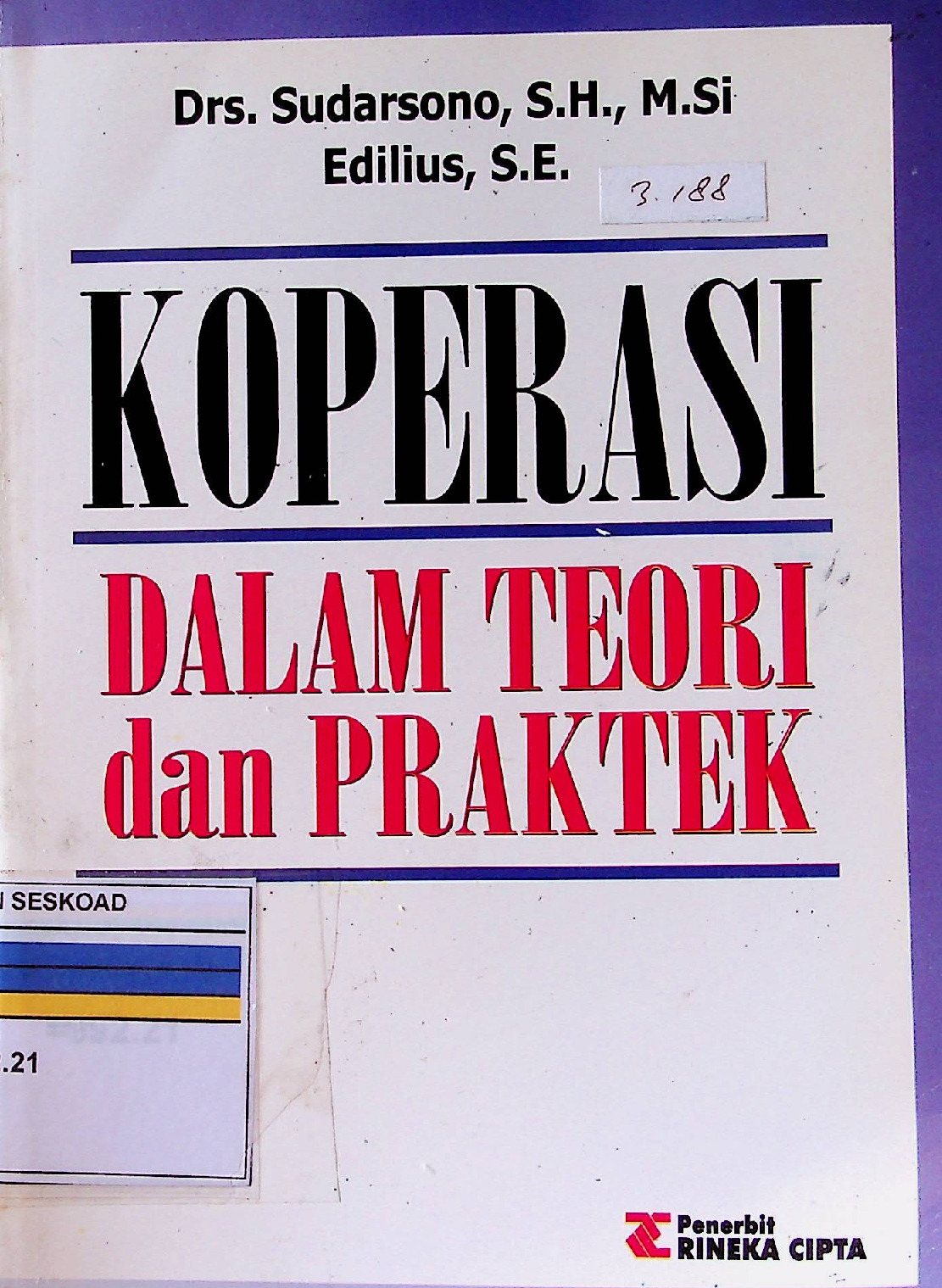 KOPERASI DALAM TEORI DAN PRAKTEK